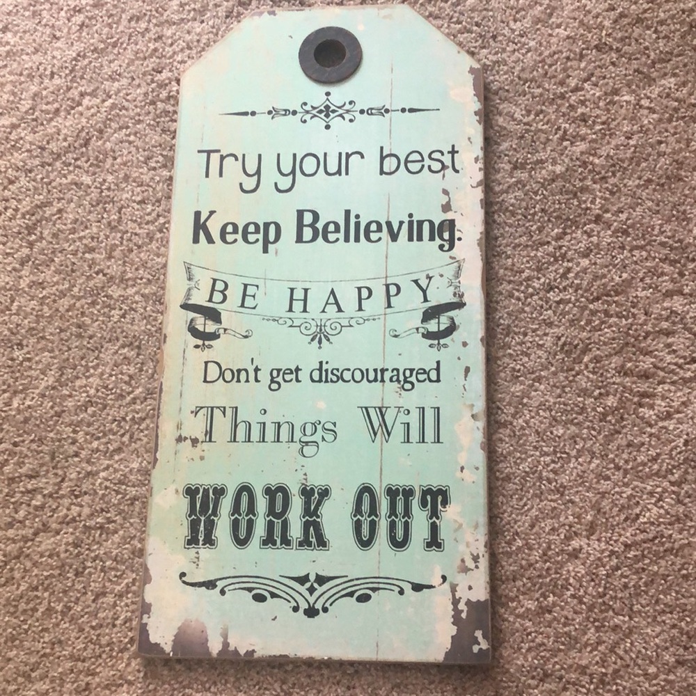 Inspirational wooden sign